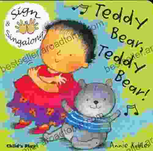 Sign And Sing Along: Teddy Bear Teddy Bear : American Sign Language (Sign Singalong)