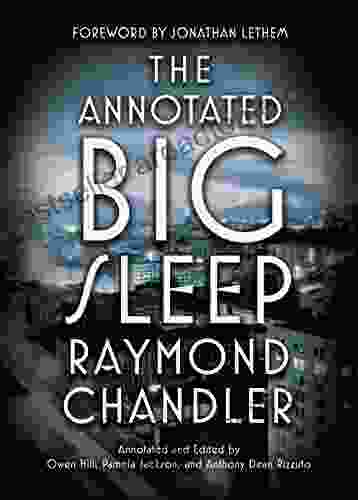 The Annotated Big Sleep Raymond Chandler