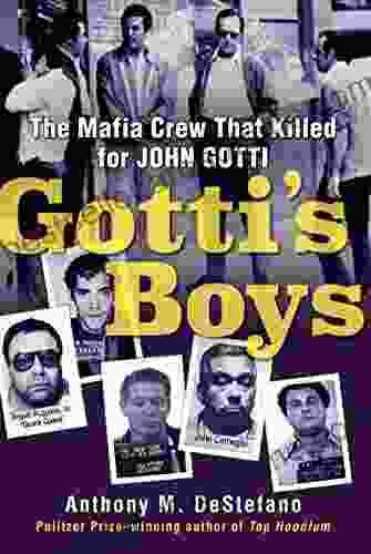 Gotti S Boys: The Mafia Crew That Killed For John Gotti