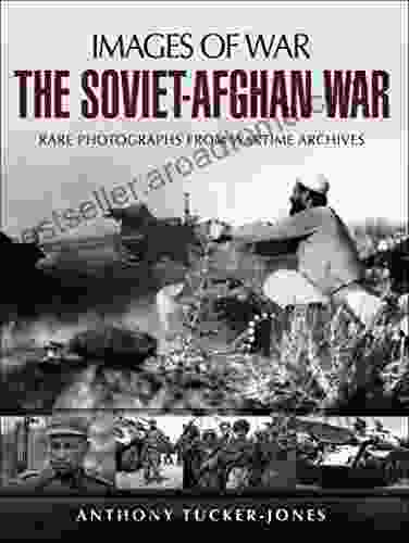 The Soviet Afghan War (Images Of War)