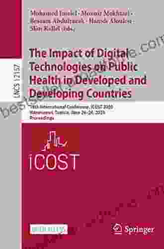 The Impact Of Digital Technologies On Public Health In Developed And Developing Countries: 18th International Conference ICOST 2024 Hammamet Tunisia Notes In Computer Science 12157)