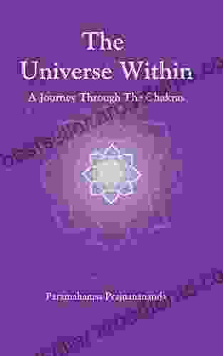 The Universe Within: A Journey Through the Chakras