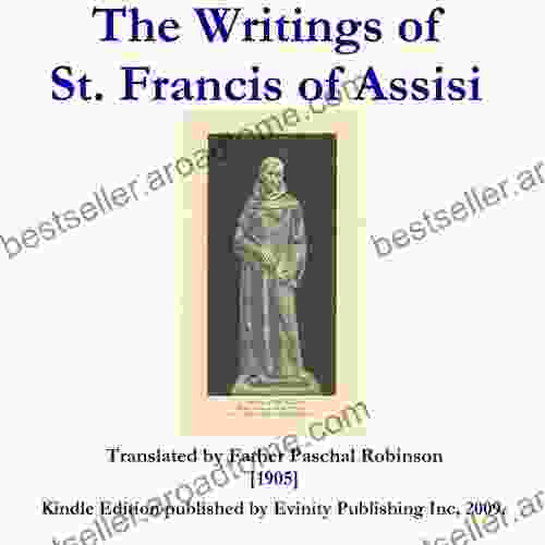 The Writings Of St Francis Of Assisi