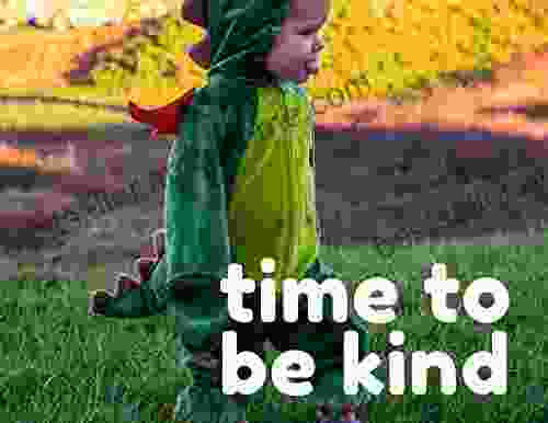 Time To Be Kind Christmas Edition : 4 Creative Stories About The Power Of Kindness (Healthy Habits)