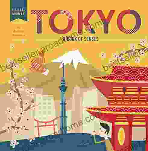 Tokyo: A Of Senses (Hello World)