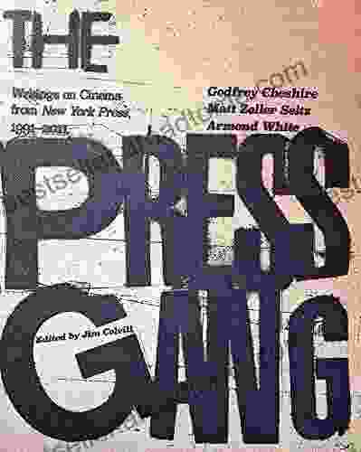 The Press Gang: Writings On Cinema From New York Press 1991 2024