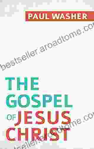 The Gospel of Jesus Christ