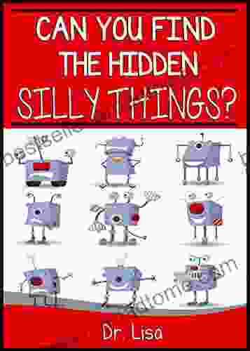 Can You Find The Hidden Silly Things For PreSchoolers (Can You Find? I Spy Games)