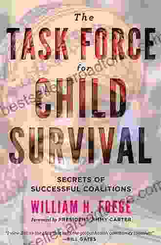 The Task Force for Child Survival: Secrets of Successful Coalitions