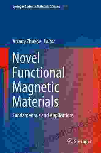 Novel Functional Magnetic Materials: Fundamentals and Applications (Springer in Materials Science 231)