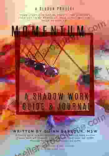 Momentum: A Shadow Work Guide Journal