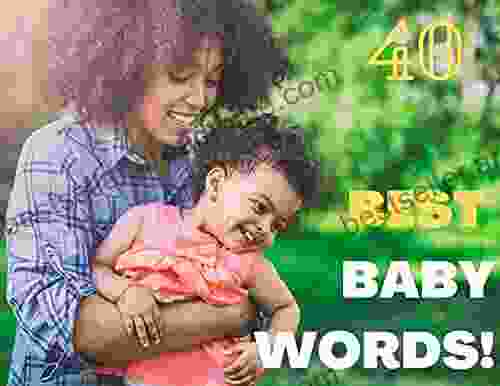 Best Baby Words (Moms Are Magnificent 5)