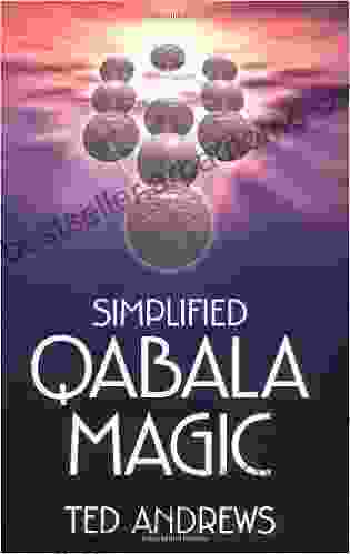 Simplified Qabala Magic Ted Andrews