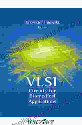 VLSI Circuit Design For Biomedical Applications