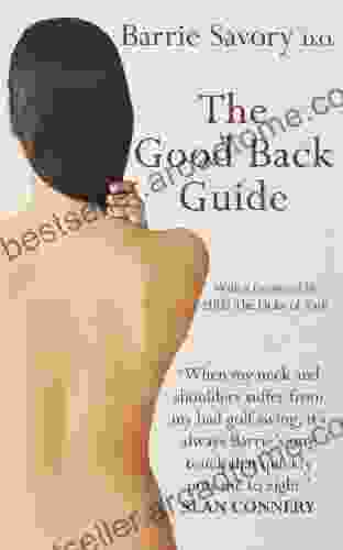 The Good Back Guide Barrie Savory