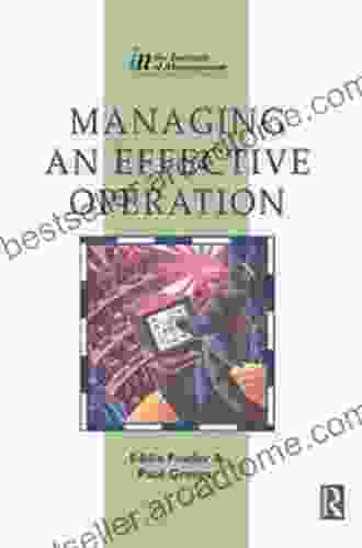 Managing An Effective Operation Paul Graves