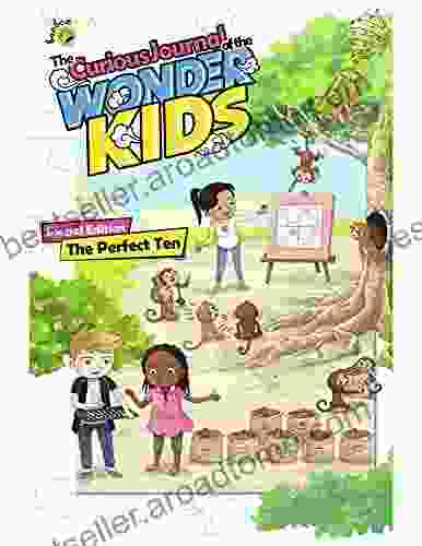 The Perfect Ten: Special Edition (The Curious Journal Of The Wonder Kids 1)