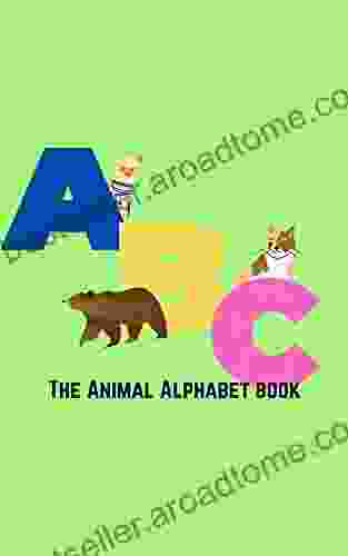 The Alphabet Book: An Introduction To The ABCs