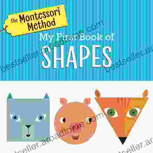 The Montessori Method: My First of Shapes