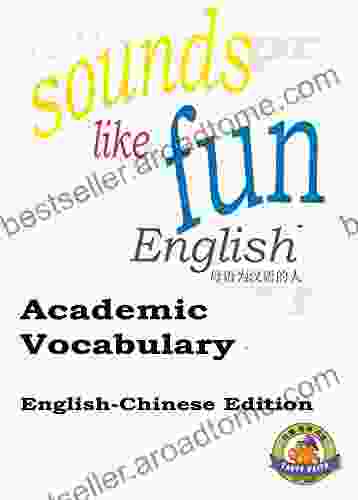 English Chinese Academic Vocabulary Translations: The vocabulary Chinese students need to know to grow