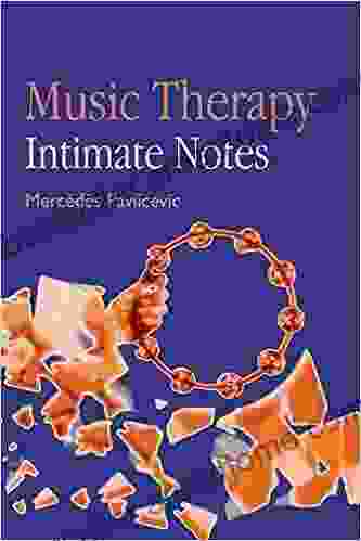 Music Therapy: Intimate Notes Michael Volkmar