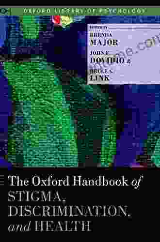 The Oxford Handbook Of Stigma Discrimination And Health (Oxford Library Of Psychology)