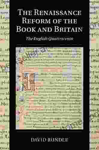 The Renaissance Reform Of The And Britain: The English Quattrocento (Cambridge Studies In Palaeography And Codicology 17)