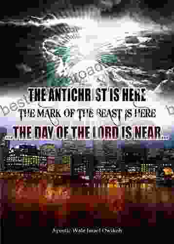 The Antichrist Is Here: The Mark Of The Beast