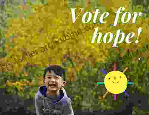 Vote For Hope : 3 Creative Stories (This Fall 6)