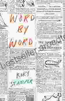 Word by Word: The Secret Life of Dictionaries